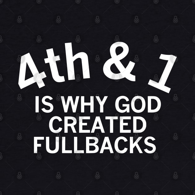 4th and 1 is why god created fullbacks by Emilied